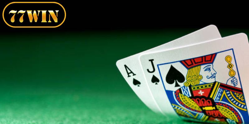 Tìm hiểu tổng quan hệ thống luật chơi blackjack